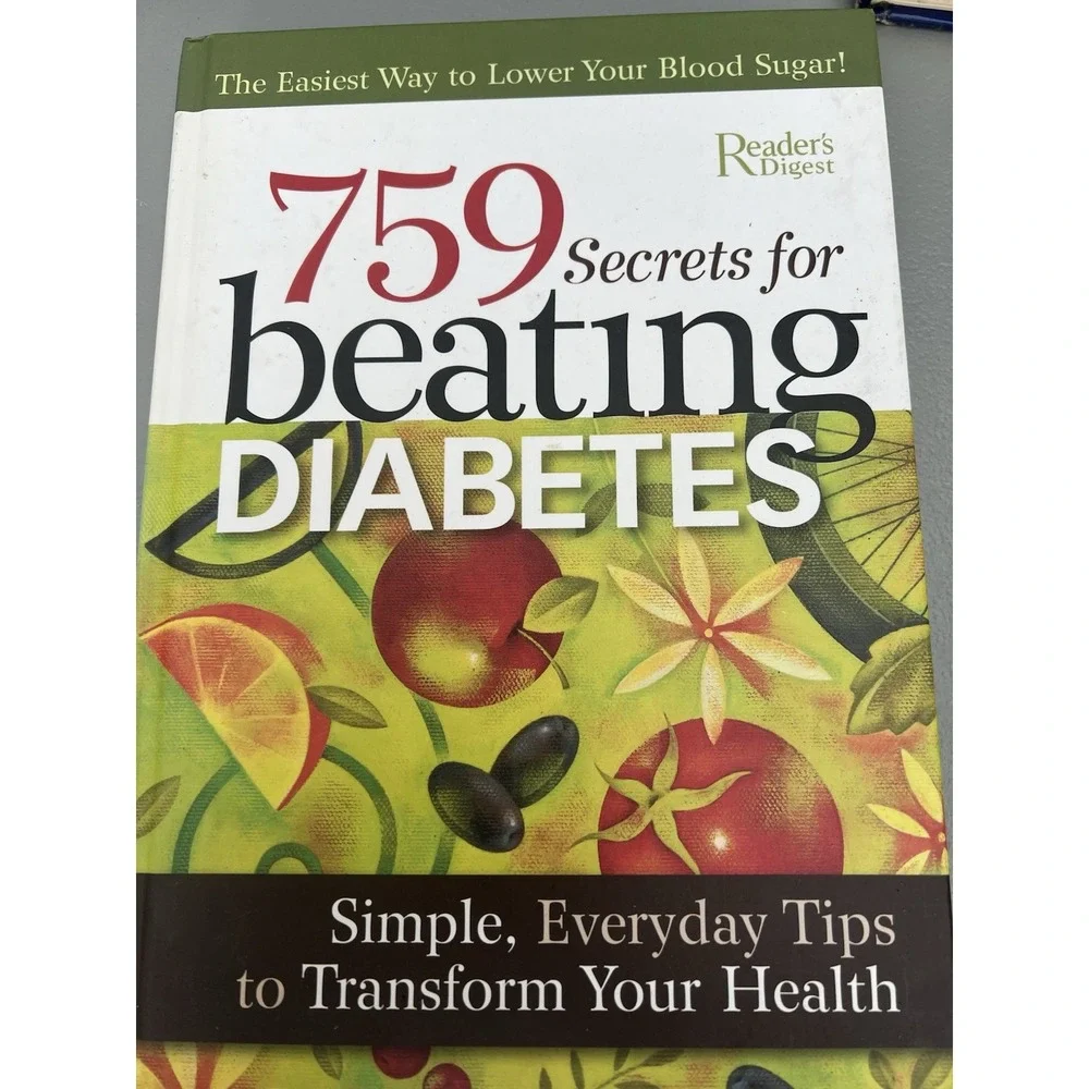 759 Secrets for Beating Diabetes - hardcover,‎ Readers Digest HC excellent